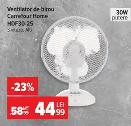 Carrefour Ventilator de birou Carrefour Home HDF30-25 Ofertă