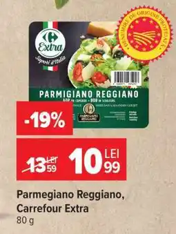 Carrefour Parmigiano reggiano Carrefour Extra Ofertă