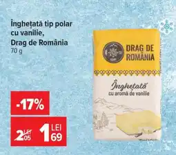 Carrefour Înghețată tip polar cu vanilie, Drag de România Ofertă