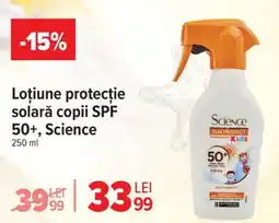 Carrefour Loțiune protecție solară copii SPF 50+ Science Ofertă