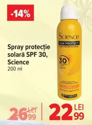 Carrefour Spray protecție solară SPF 30 Science Ofertă
