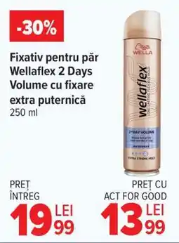 Carrefour Fixativ pentru păr Wellaflex 2 Days Volume Ofertă
