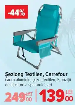 Carrefour Șezlong Textilen, Carrefour Ofertă