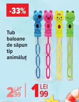 Carrefour Tub baloane de săpun, tip animăluț Ofertă