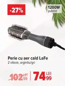 Carrefour Perie cu aer cald LaFe Ofertă