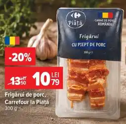 Carrefour Frigărui de porc, Carrefour la Piață Ofertă