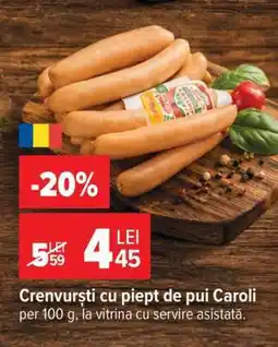 Carrefour Crenvurști cu piept de pui Caroli Ofertă