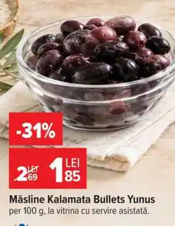 Carrefour Măsline Kalamata Bullets Yunus Ofertă