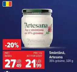 Carrefour Smântână Artesana Ofertă