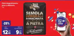 Carrefour Făină integrală/pentru pizza La Molisana 1 kg Ofertă