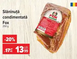 Carrefour Slăninuță condimentată Fox Ofertă