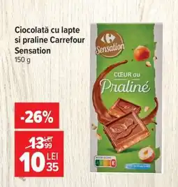Carrefour Ciocolată cu lapte și praline Carrefour Sensation Ofertă