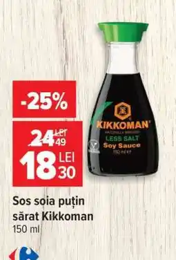 Carrefour Sos soia puțin sărat Kikkoman Ofertă