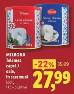 Lidl MILBONA Telemea capră / oaie, în saramură Ofertă