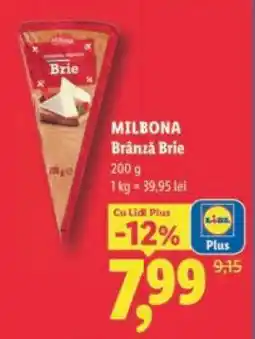 Lidl MILBONA Brânză Brie Ofertă