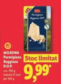 Lidl Milbona Parmigiano Reggiano D.O.P Ofertă
