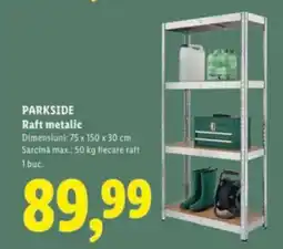Lidl Parkside Raft metalic Ofertă