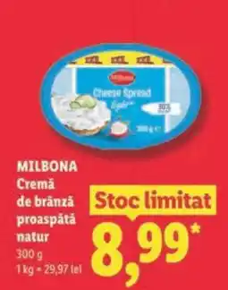 Lidl MILBONA Cremă de brânză proaspătă natur Ofertă
