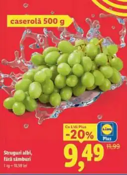Lidl Struguri albi fără sâmburi Ofertă