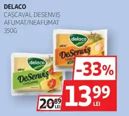 Auchan DELACO CASCAVAL DESENVIŞ Ofertă