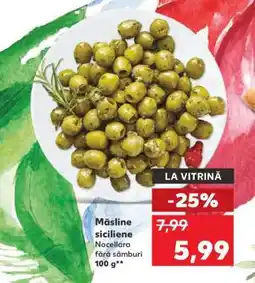 Kaufland Măsline siciliene Ofertă