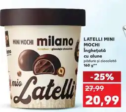 Kaufland LATELLI MINI MOCHI Ofertă