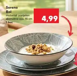Kaufland Serena Bol Ofertă