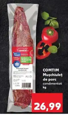 Kaufland COMTIM Mușchiuleț de porc condimentat Ofertă