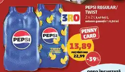Penny PEPSI REGULAR / TWIST Ofertă