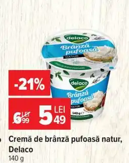 Carrefour Cremă de brânză pufoasă natur, Delaco Ofertă