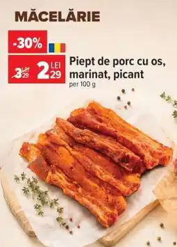 Carrefour Piept de porc cu os, marinat, picant Ofertă