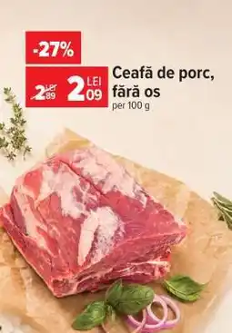 Carrefour Ceafă de porc fără os Ofertă