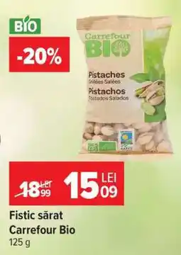 Carrefour Fistic sărat Carrefour Bio Ofertă