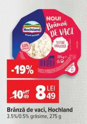 Carrefour Brânză de vaci, Hochland Ofertă