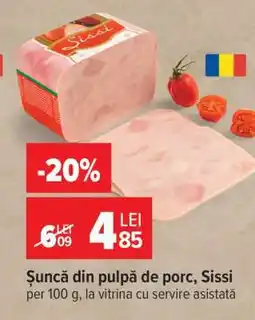 Carrefour Şuncă din pulpă de porc Sissi Ofertă