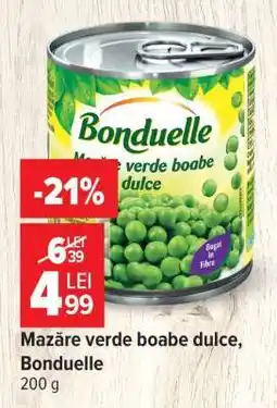Carrefour Mazăre verde boabe dulce Bonduelle Ofertă