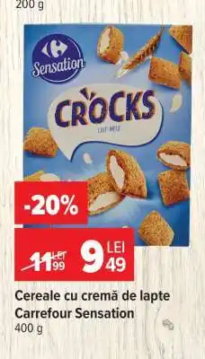 Carrefour Cereale cu cremă de lapte Carrefour Sensation Ofertă