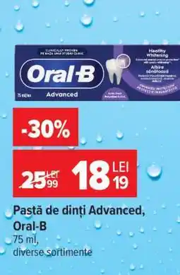 Carrefour Pastă de dinți Advanced, Oral-B Ofertă