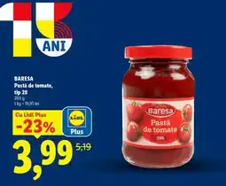 Lidl BARESA Pastă de tomate, tip 28 Ofertă