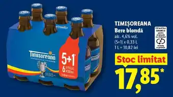 Lidl TIMIŞOREANA Bere blondă Ofertă