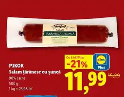 Lidl Pikok Salam țărănesc cu șuncă Ofertă