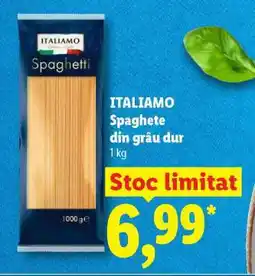 Lidl ITALIAMO Spaghete din grâu dur Ofertă