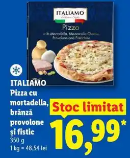 Lidl Italiamo Pizza cu mortadella, brânză provolone și fistic Ofertă