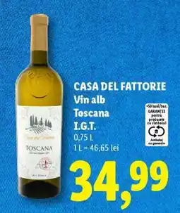 Lidl CASA DEL FATTORIE Vin alb Toscana I.G.T Ofertă