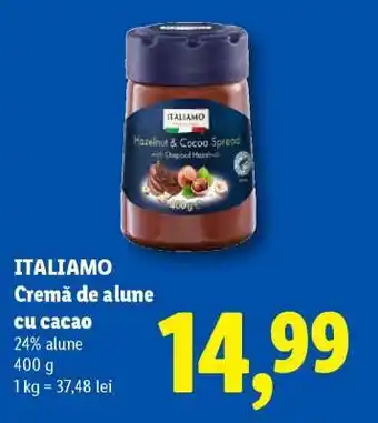 Lidl Italiamo Cremă de alune cu cacao Ofertă