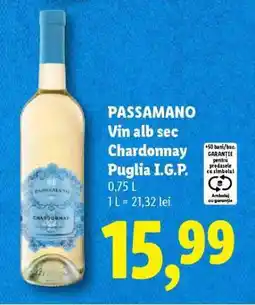 Lidl PASSAMANO Vin alb sec Chardonnay Puglia I.G.P Ofertă
