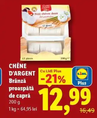Lidl CHÊNE D'ARGENT Brânză proaspătă de capră Ofertă
