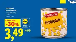 Lidl Freshona Porumb dulce Ofertă