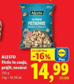 Lidl ALESTO Fistic în coajă prăjit, nesărat Ofertă