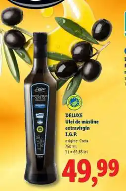 Lidl DELUXE Ulei de măsline extravirgin I.G.P Ofertă